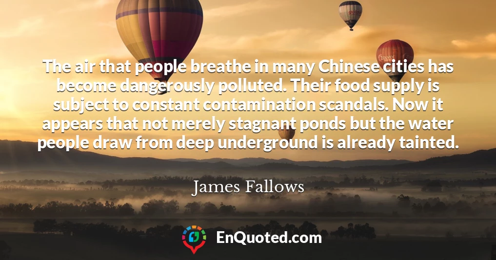 The air that people breathe in many Chinese cities has become dangerously polluted. Their food supply is subject to constant contamination scandals. Now it appears that not merely stagnant ponds but the water people draw from deep underground is already tainted.