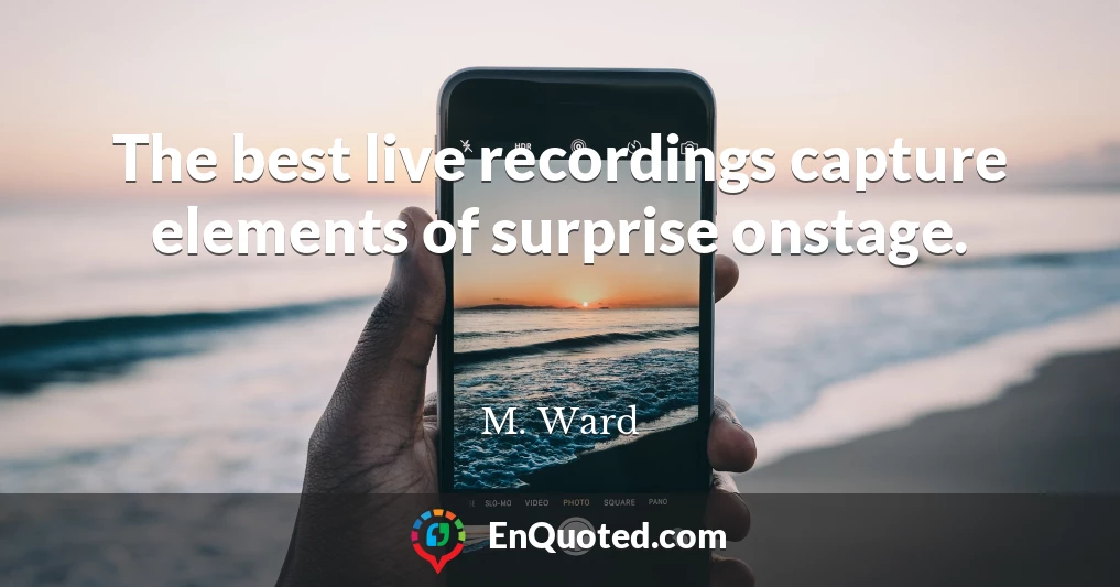 The best live recordings capture elements of surprise onstage.