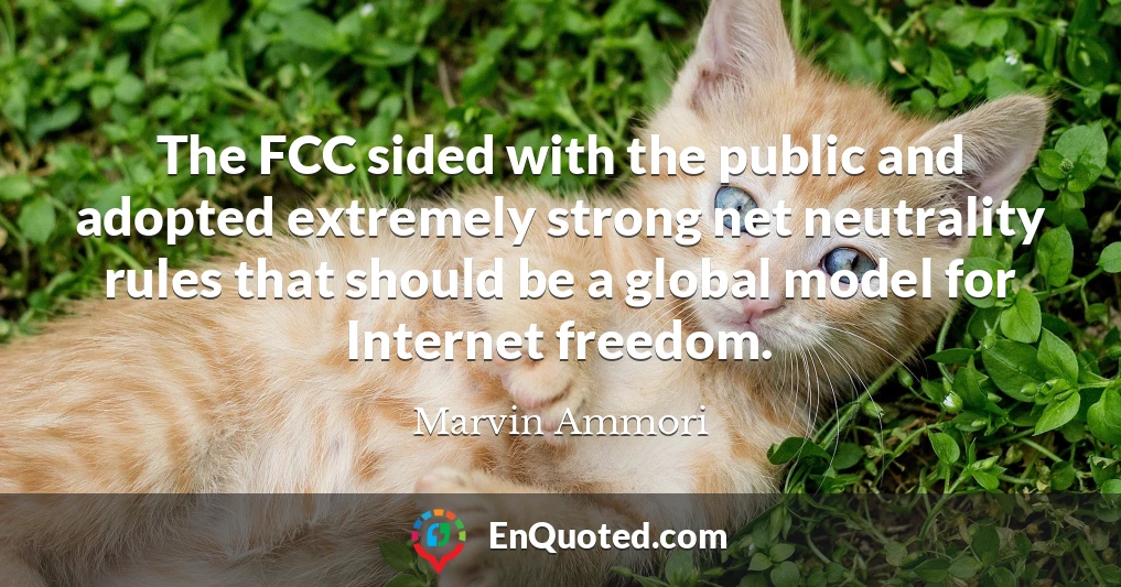 The FCC sided with the public and adopted extremely strong net neutrality rules that should be a global model for Internet freedom.