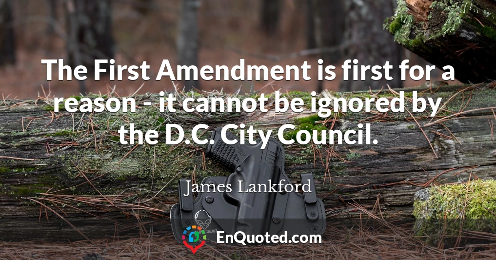 The First Amendment is first for a reason - it cannot be ignored by the D.C. City Council.