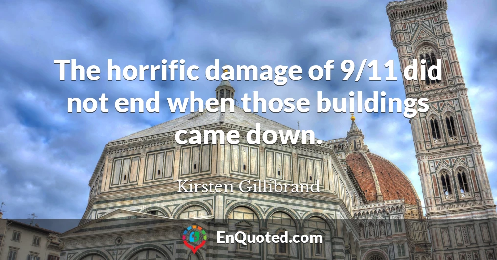 The horrific damage of 9/11 did not end when those buildings came down.