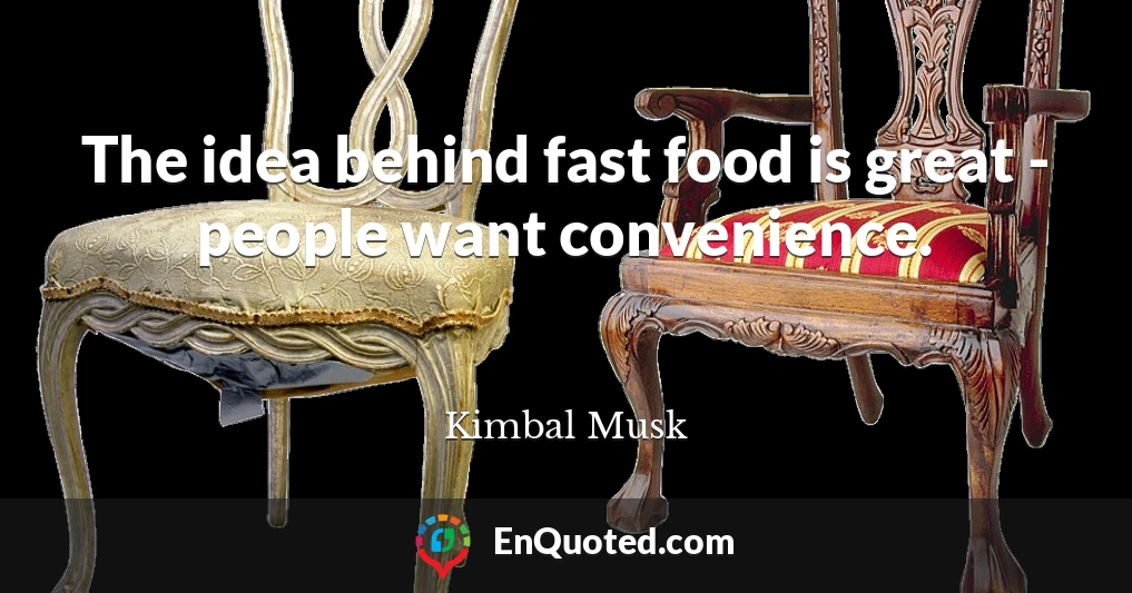 The idea behind fast food is great - people want convenience.