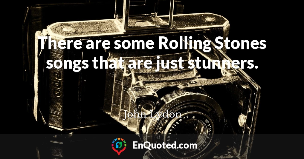 There are some Rolling Stones songs that are just stunners.