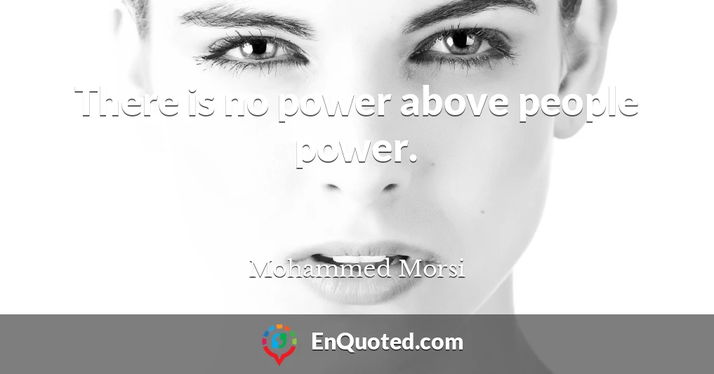 There is no power above people power.