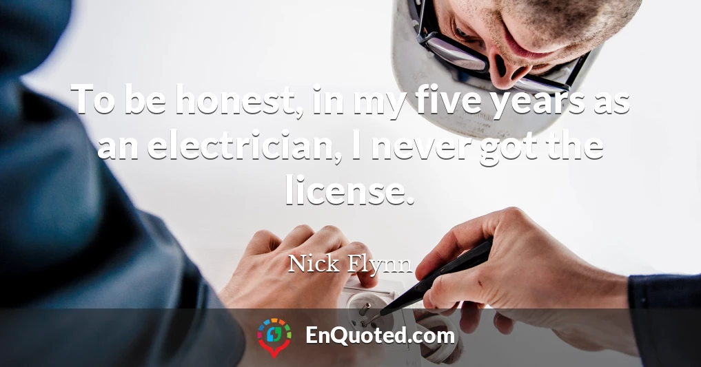 To be honest, in my five years as an electrician, I never got the license.