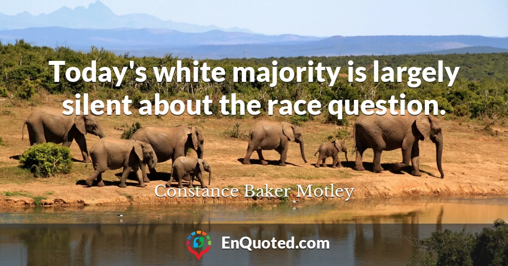 Today's white majority is largely silent about the race question.