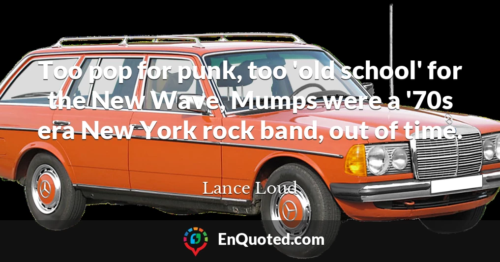 Too pop for punk, too 'old school' for the New Wave, Mumps were a '70s era New York rock band, out of time.
