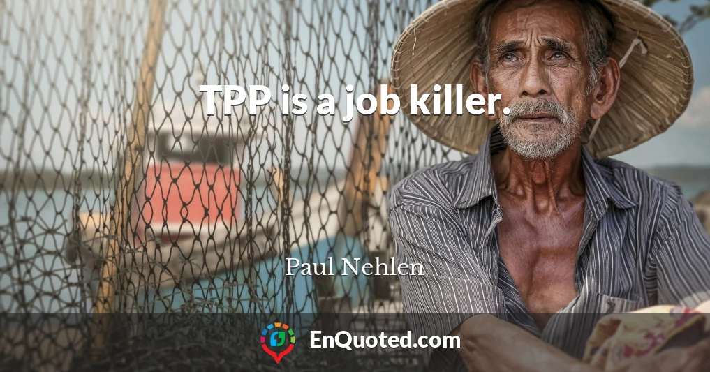 TPP is a job killer.