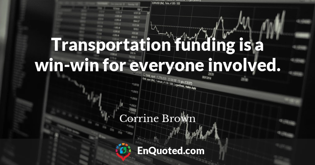 Transportation funding is a win-win for everyone involved.