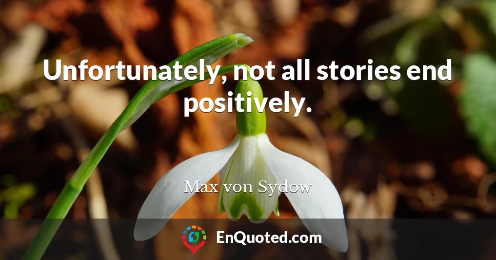 Unfortunately, not all stories end positively.