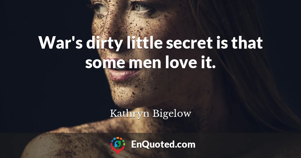 War's dirty little secret is that some men love it.