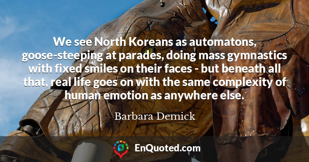 We see North Koreans as automatons, goose-steeping at parades, doing mass gymnastics with fixed smiles on their faces - but beneath all that, real life goes on with the same complexity of human emotion as anywhere else.