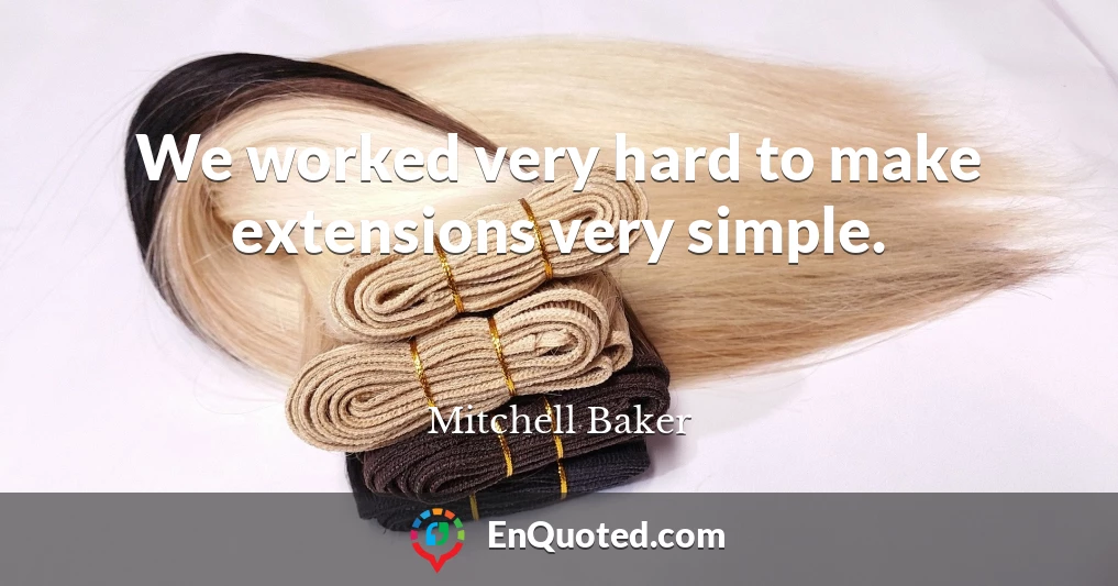 We worked very hard to make extensions very simple.