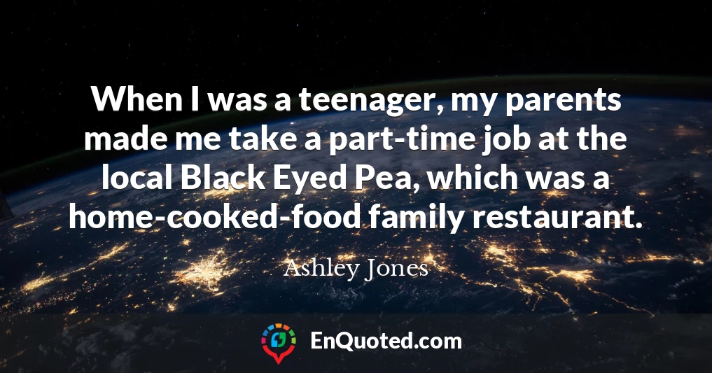 When I was a teenager, my parents made me take a part-time job at the local Black Eyed Pea, which was a home-cooked-food family restaurant.