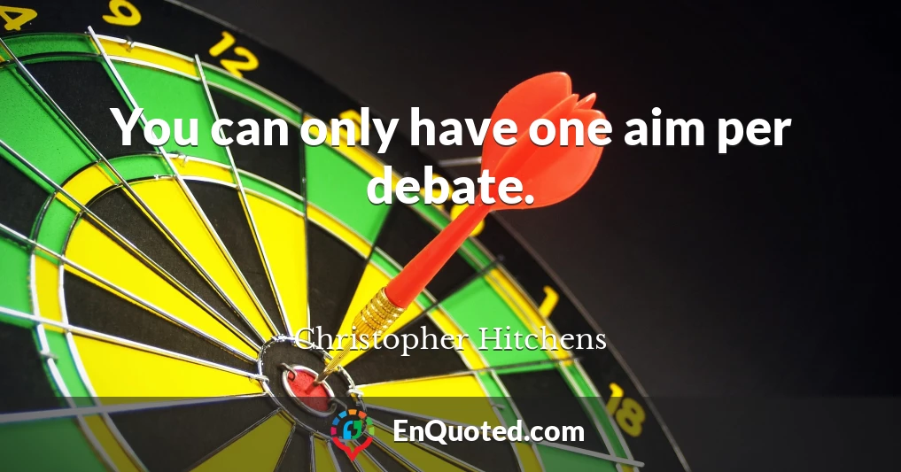 You can only have one aim per debate.