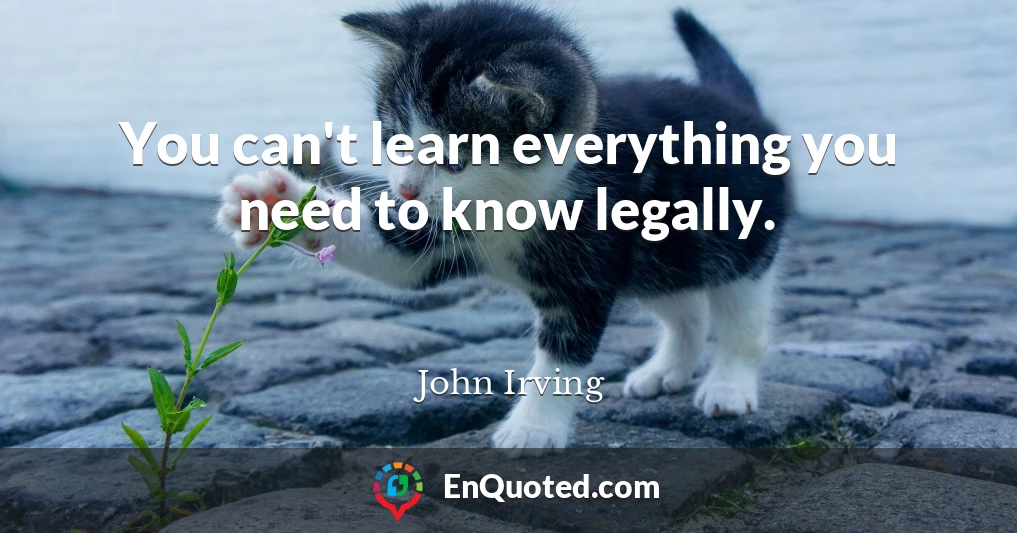 You can't learn everything you need to know legally.